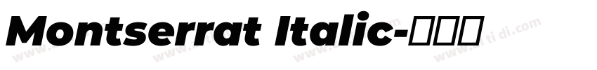 Montserrat Italic字体转换